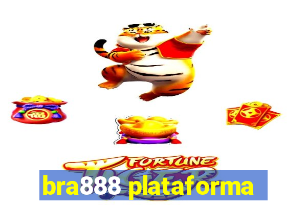 bra888 plataforma